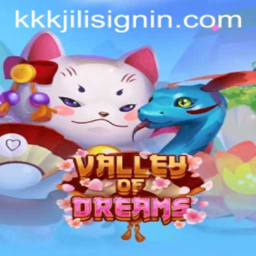 Valley of Dreams: Exploring the Fantastical World with KKKJILI.COM